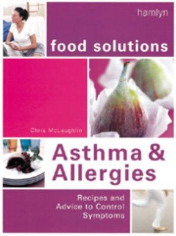 Asthma and Allergies (Food Solutions S.)
