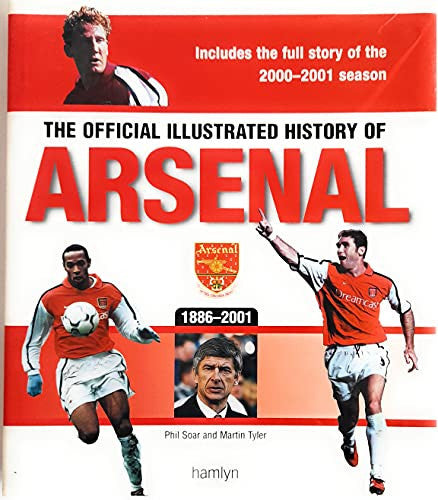 The Official Illustrated History of Arsenal