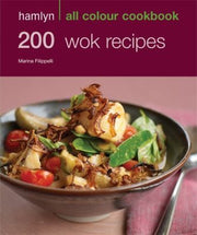 Hamlyn All Colour Cookery: 200 Wok Recipes: Hamlyn All Colour Cookbook
