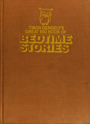Tibor Gergely's Great Big Book Of Bedtime Stories :