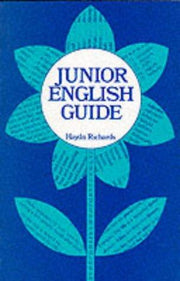 Junior English Guide (HAYDN RICHARDS)