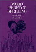Word Perfect Spelling : Book7 (Word Perfect Spelling for the Caribbean)