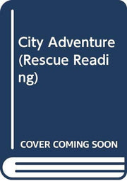 City Adventure (Rescue Reading S.)