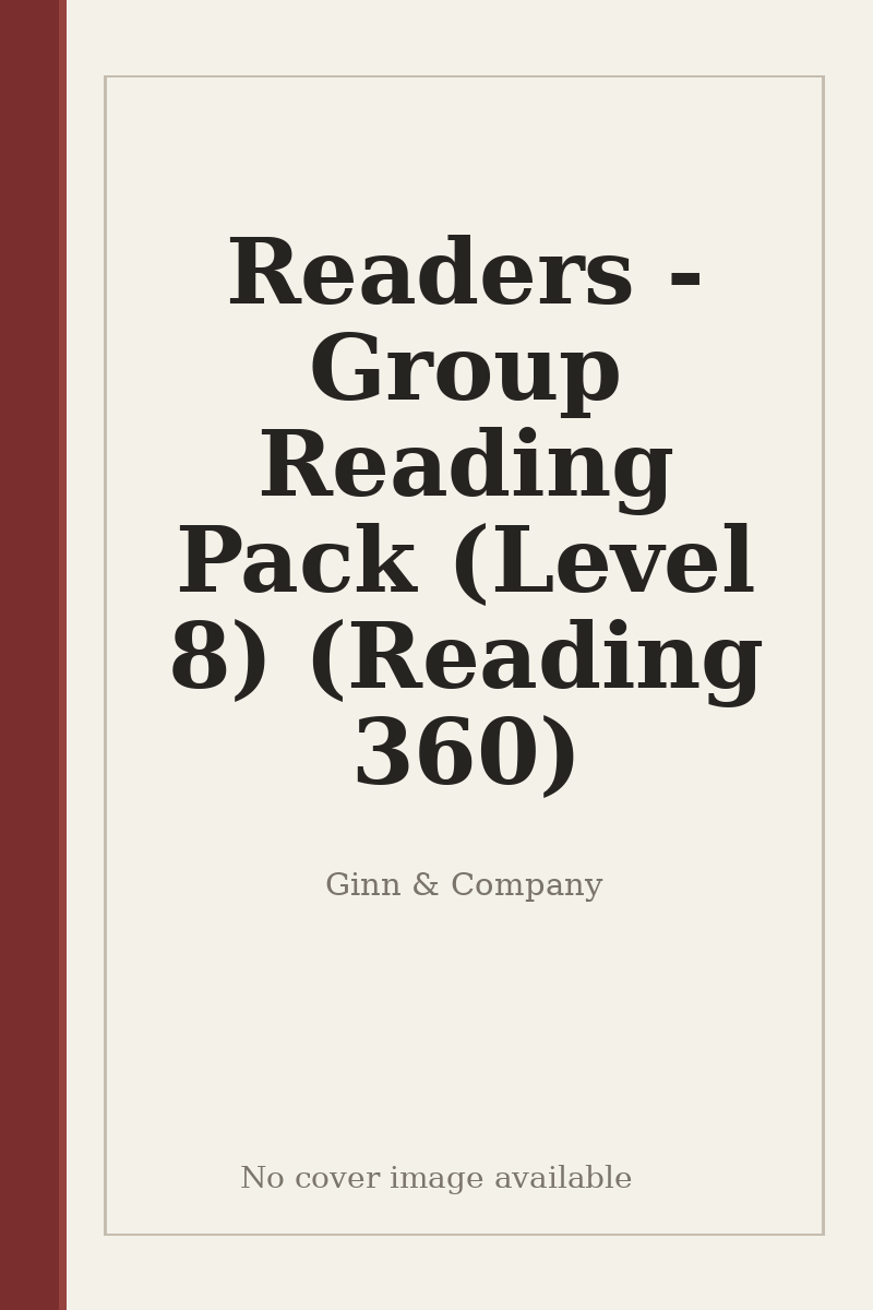 Readers - Group Reading Pack (Level 8) (Reading 360) - no cover image available