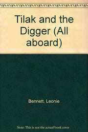 Tilak and the Digger
