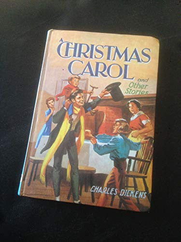 A Christmas Carol and Other Stories