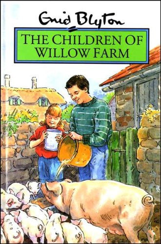 The Children of Willow Farm (Rewards S.)