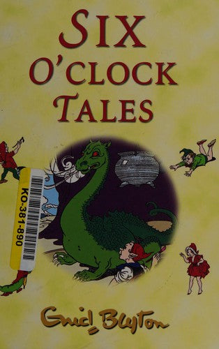 Six O'Clock Tales (The O'Clock Tales)