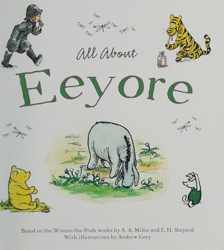 Winnie the Pooh: All About Eeyore