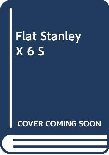Flat Stanley X 6 S