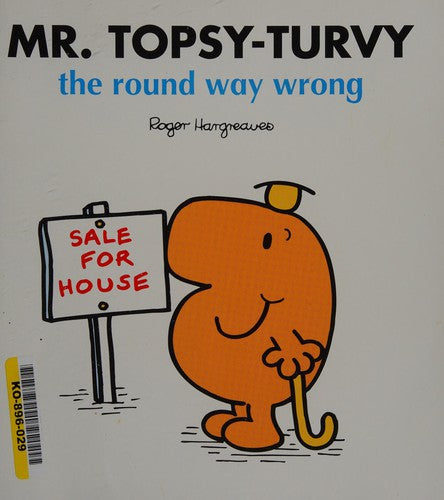 Mr Topsy Turvy The Round Way Wrong
