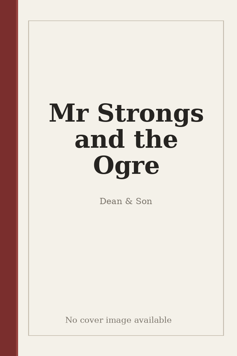 Mr Strongs and the Ogre - no cover image available