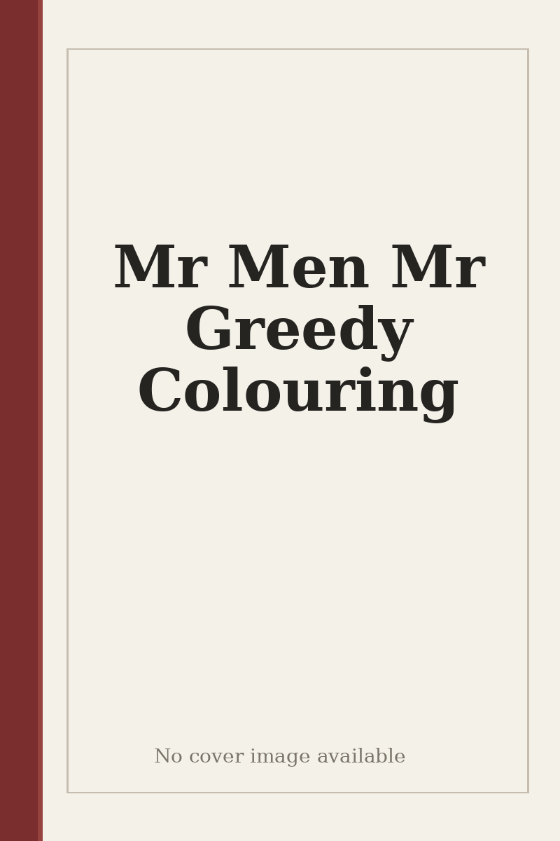 Mr Men Mr Greedy Colouring - no cover image available