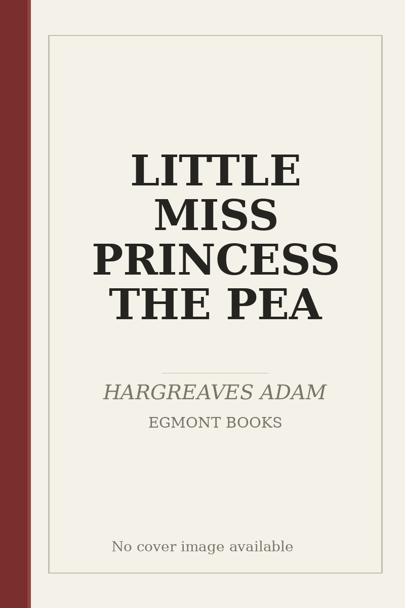 LITTLE MISS PRINCESS THE PEA - no cover image available