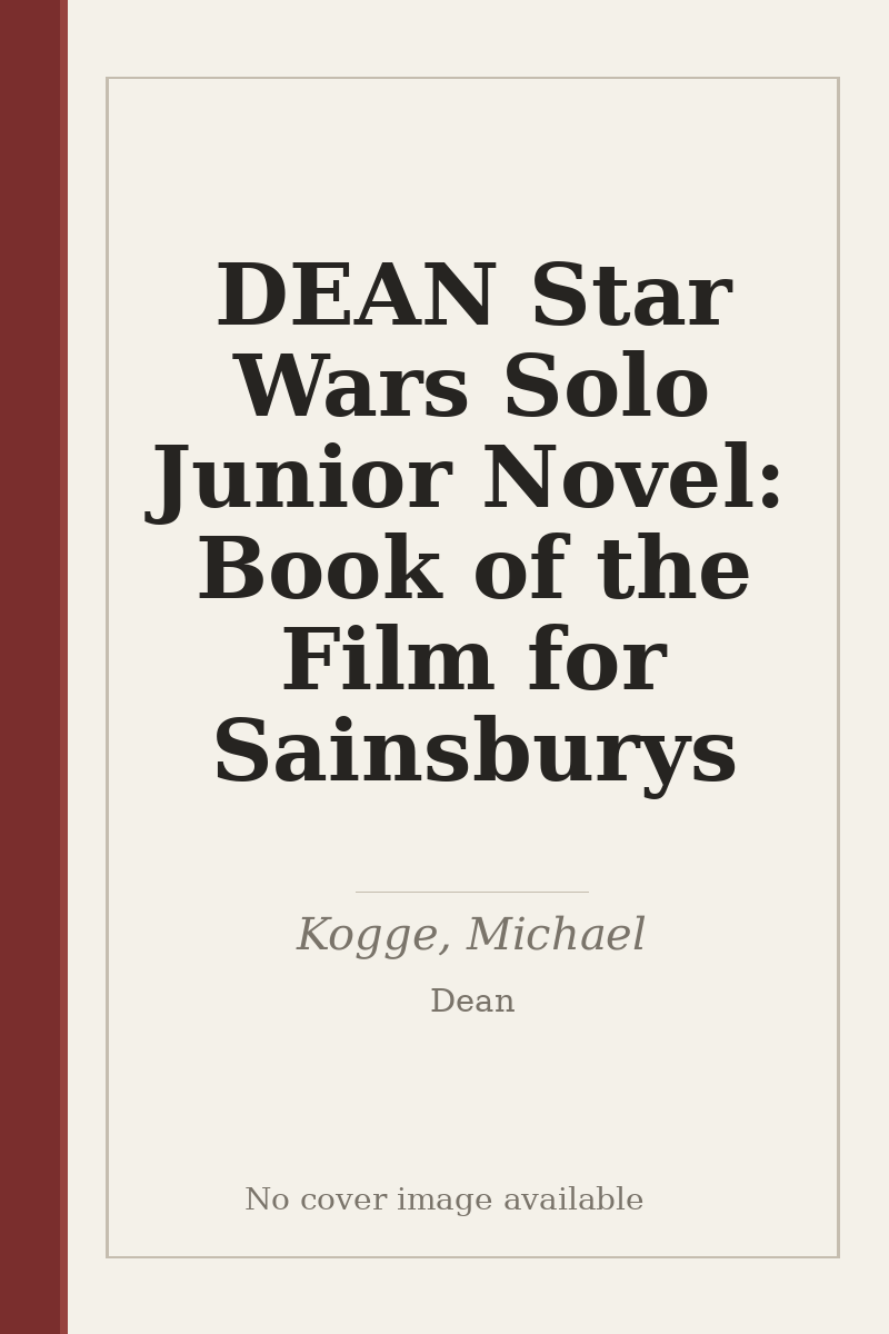 DEAN Star Wars Solo Junior Novel: Book of the Film for Sainsburys - no cover image available