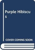 Purple Hibiscus