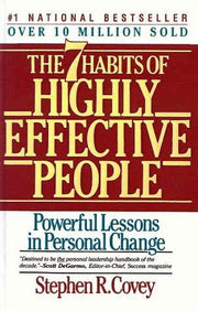 Seven Habits of Highly Effective People: Powerful Lessons in Personal Change