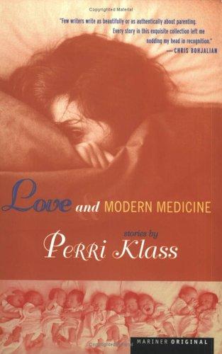 Love and Modern Medicine: Stories