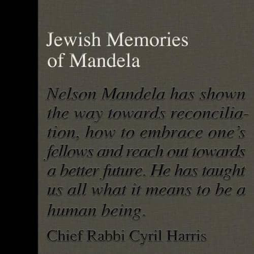 Jewish Memories of Mandela