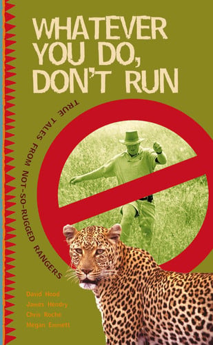 Whatever You Do, Don't Run