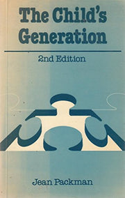 The Child's Generation (Aspects of Social Policy S.)