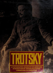 Trotsky: A Photographic Biography