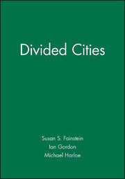 DIVIDED CITIES SUSC (IJURR Studies in Urban and Social Change Book Series)