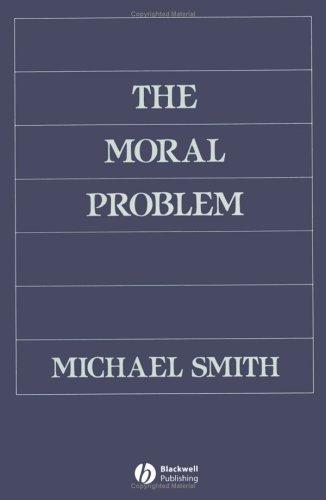 The Moral Problem (Philosophical Theory)