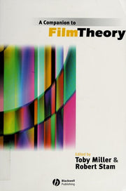 A Companion to Film Theory: 18 (Blackwell Companions in Cultural Studies)