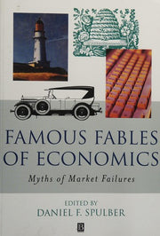 Famous Fables of Economics: Myths of Market Failures