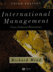 International Management: Cross–Cultural Dimensions