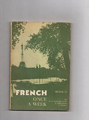 French Once a Week: Bk. 2