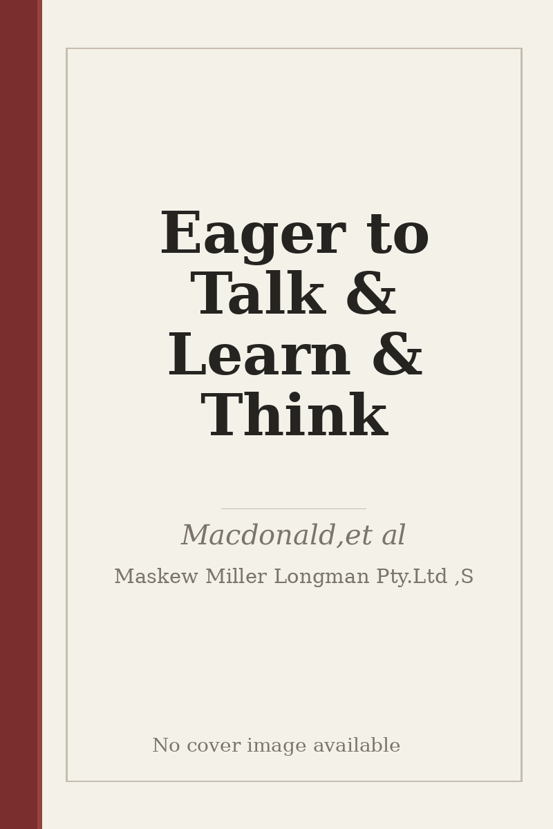 Eager to Talk & Learn & Think - no cover image available