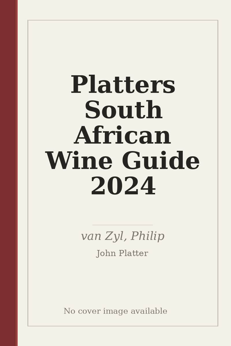 Platters South African Wine Guide 2024 - no cover image available