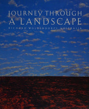 Journey through a landscape: :Richard Woldendorp's Australia