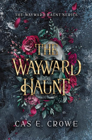 The Wayward Haunt: 1 (The Wayward Haunt Series)