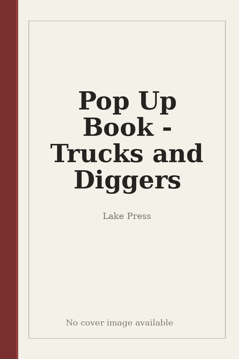 Pop Up Book - Trucks and Diggers - no cover image available