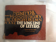 The Long Line of Letters - The Story of the Alphabet