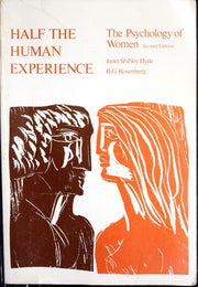 Half the Human Experience: Psychology of Women (College S.)
