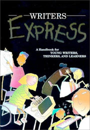 Great Source Writer's Express: Student Handbook Grades 4 - 5 (Write Source 2000 Revision)