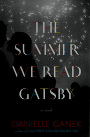 The Summer We Read Gatsby