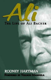 Ali: The Life of Ali Bacher