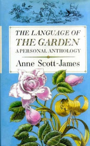 Language of the Garden: A Personal Anthology