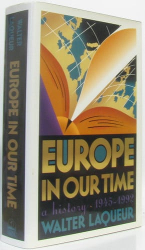 Europe in Our Time: A History 1945-1992