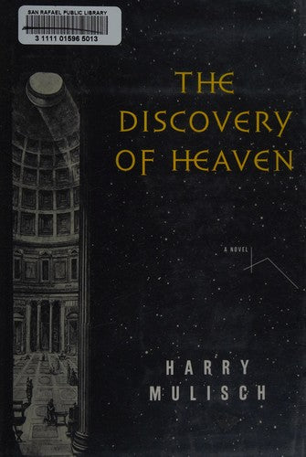 The Discovery of Heaven: A Novel