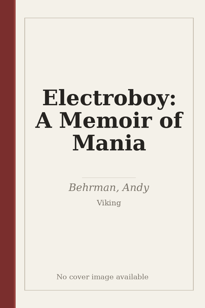 Electroboy: A Memoir of Mania - no cover image available