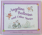 Angelina Ballerina And Other Stories (Ss)