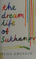 The Dream Life of Sukhanov