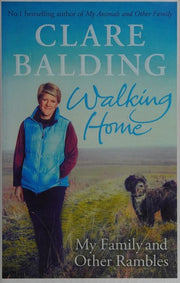 Walking Home: My Family and Other Rambles