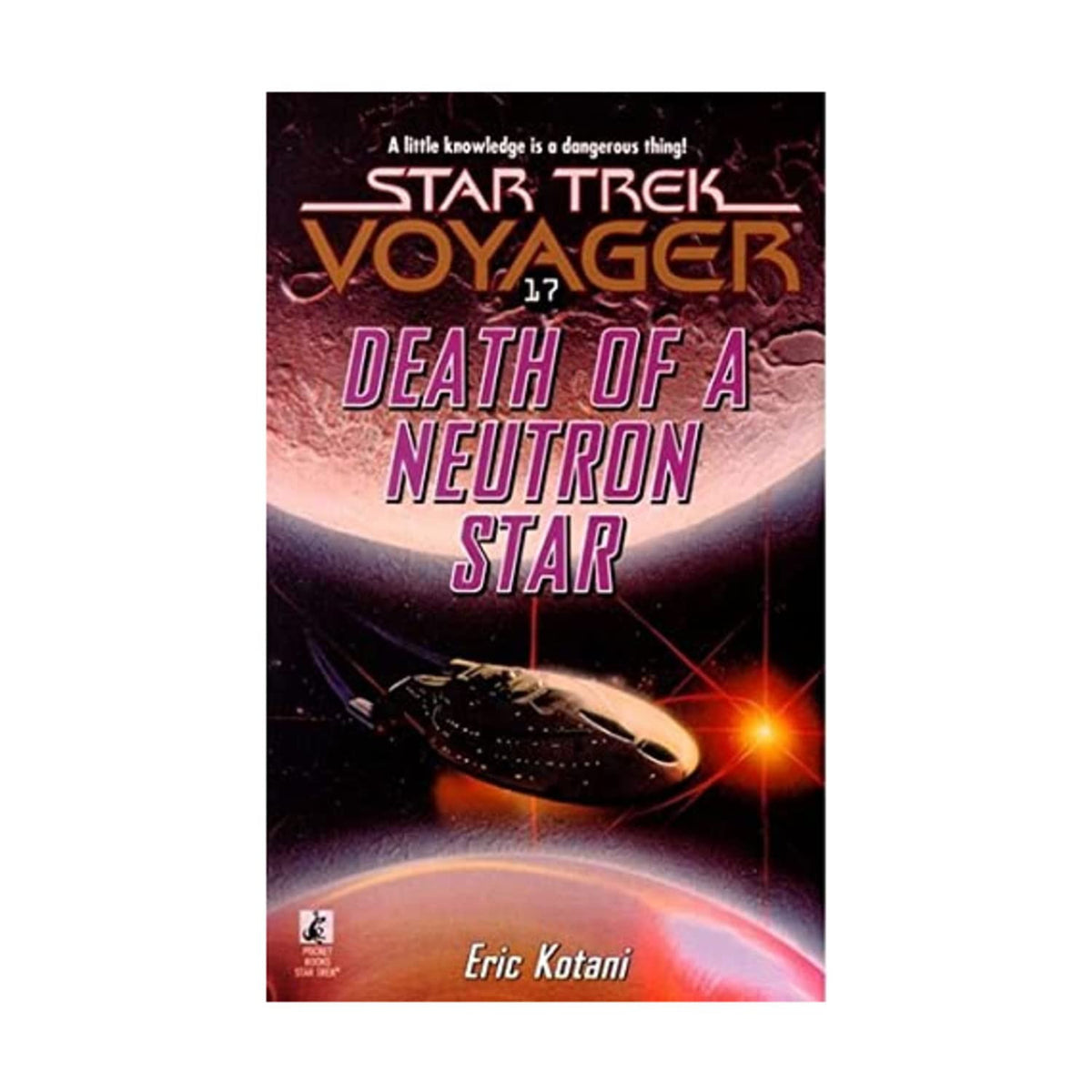 Death of a Neutron Star (Star Trek Voyager, No 17)